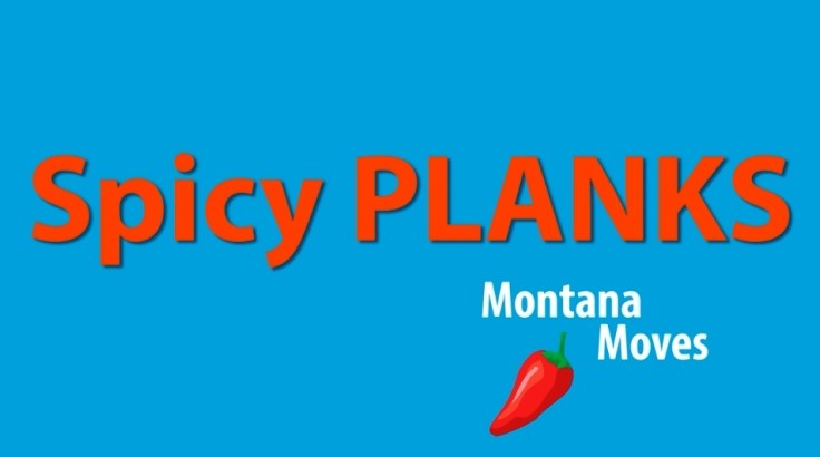 Spicy Planks (Video)